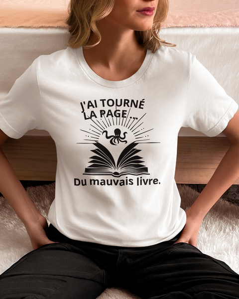 Tee shirt femme j’ai tourné la page… du mauvais livre.