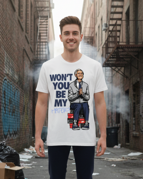 T-shirt Street Wear Homme Won't You Be My Hater?
