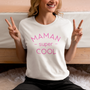 Tee shirt femme maman super cool