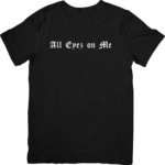 Tee Shirt Homme - All Eyez on Me noir